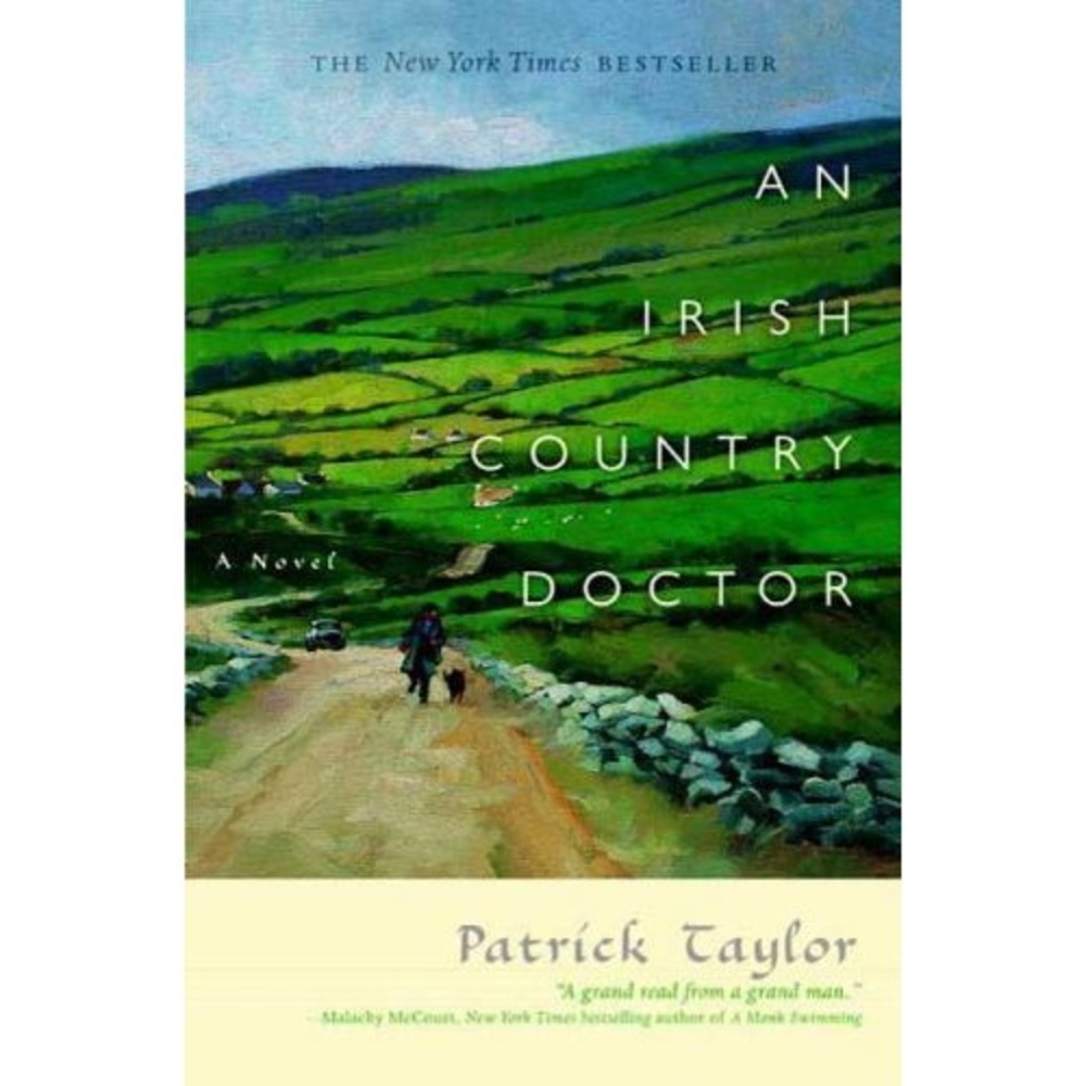 Irish Country Doctor by Patrick Taylor (2007, Hardcover)
